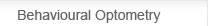 Behavioural Optometry
